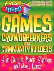 Tapa de Games, Crowdbreakers and Community Builders (Fresh Ideas Resource)