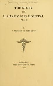 Tapa de The story of U.S. Army base hospital no. 5