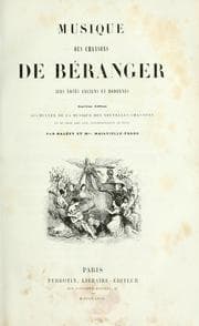 Tapa de Musique des chansons de Béranger; airs notés anciens et modernes