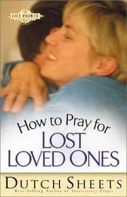 Tapa de How to Pray for Lost Loved Ones