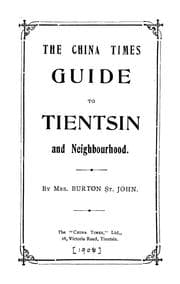 Tapa de China Times guide to Tientsin and neighbourhood