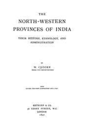 Tapa de The North-western provinces of India, their history, ethnology, and administration