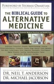 Tapa de The Biblical Guide to Alternative Medicine