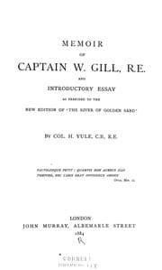 Tapa de Memoir of Captain W. Gill, R.E. ; and, Introductory essay, as prefixed to the new edition of the 'River of golden sand'