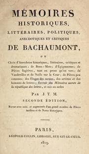 Tapa de Mémoires historiques, littéraires, politiques, anecdotiques et critiques de Bachaumont