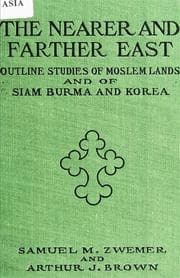 Tapa de The nearer and farther East