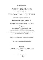 Tapa de A treatise on the cycloid and all forms of cycloid curves