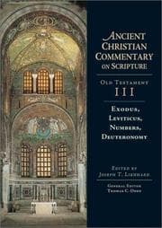 Tapa de Exodus, Leviticus, Numbers, Deuteronomy (Ancient Christian Commentary on Scripture: Old Testament, Volume III)