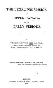 Tapa de The legal profession in Upper Canada in its early periods