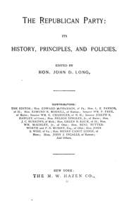 Tapa de The Republican party: its history, principles and policies