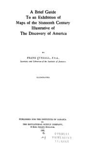 Tapa de A brief guide to an exhibition of maps of the sixteenth century illustrative of the discovery of America