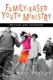 Tapa de Family-based youth ministry