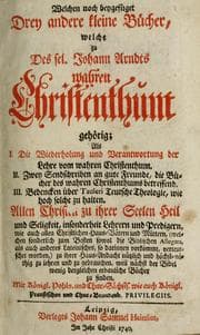 Tapa de Des Hocherleuchteten Sel. Johann Arndts, General-Superintendentens des Fürstenthums Lüneburg, Fünff geistreiche Bücher, vom wahren Christenthum ..