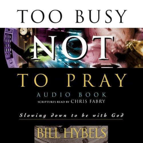 Tapa de Too Busy Not to Pray