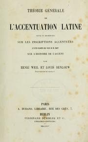 Tapa de Théorie générale de L'accentuation latine, suivie de recherches sur les inscriptions accentuées, et d'un examen des vues de M. Bopp sur l'histoire de l'accent