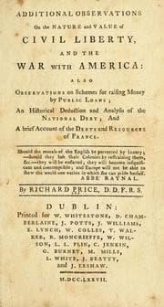 Tapa de Additional observations on the nature and value of civil liberty, and the war with America