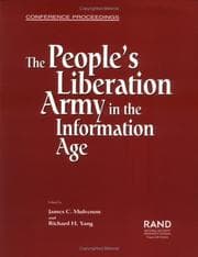 Tapa de The People's Liberation Army in the Information Age (Conference Proceedings (Rand Corporation).)