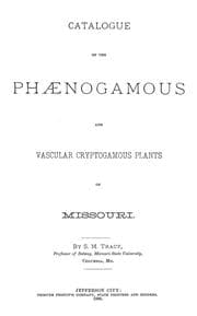 Tapa de Catalogue of the phaenogamous and vascular cryptogamous plants of Missouri