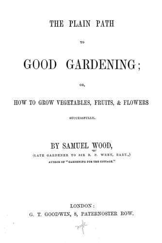 Tapa de The plain path to good gardening
