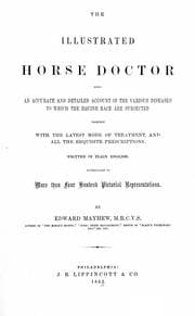 Tapa de The illustrated horse doctor, being an accurate and detailed account of the various diseases to which the equine race are subjected