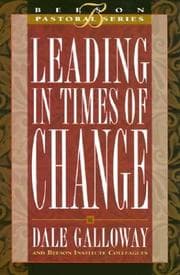 Tapa de Leading in Times of Change (Beeson Pastoral Series)