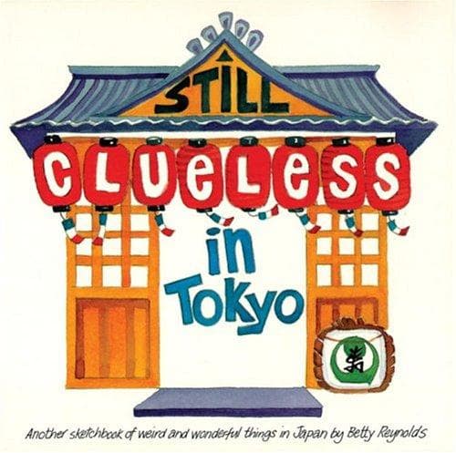 Tapa de Still Clueless In Tokyo