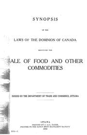 Tapa de Synopsis of the laws of the Dominion of Canada respecting the sale of food and other commodities