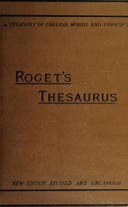 Tapa de Thesaurus of English words and phrases classified and arranged so as to facilitate the expression of ideas and assist in literary composition