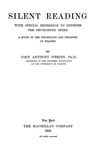 Tapa de Silent reading, with special reference to methods for developing speed