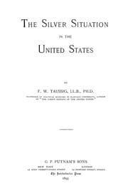 Tapa de The silver situation in the United States