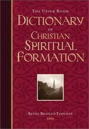 Tapa de The Upper Room Dictionary of Christian Spiritual Formation