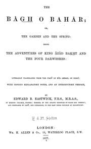 Tapa de The Bāg̲h̲ o bahār, or, The garden and the spring