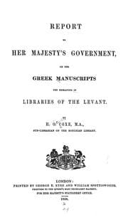 Tapa de Report to Her Majesty's government on the Greek manuscripts yet remaining in libraries of the Levant