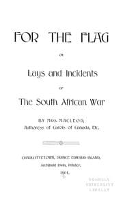 Tapa de For the flag, or, Lays and incidents of the South African War