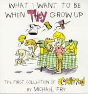 Tapa de What I want to be when they grow up
