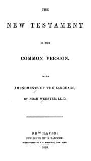 Tapa de The New Testament in the Common Version with Amendments to the Language