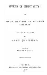 Tapa de Studies of Christianity, or, Timely thoughts for religious thinkers