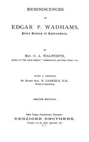 Tapa de Reminiscences of Edgar P. Wadhams, first bishop of Ogdensburg