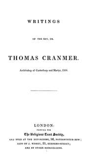 Tapa de Writings of Thomas Cranmer, Archbishop of Canterbury and martyr, 1556