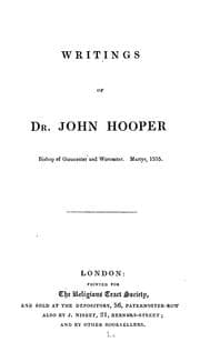 Tapa de Writings of Dr. John Hooper, Bishop of Gloucester and Worcester ...