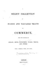 Tapa de A select collection of scarce and valuable tracts on commerce