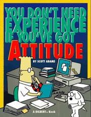 Tapa de You don't need experience if you've got attitude