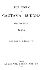 Tapa de The story of Gaútama Buddha and his creed