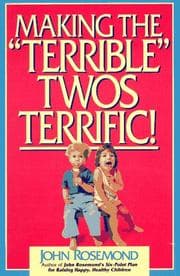 Tapa de Making the "terrible" twos terrific!