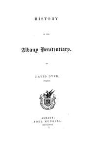 Tapa de History of the Albany penitentiary. .