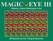 Tapa de Magic Eye III, Vol. 3 Visions A New Dimension in Art 3D Illustrations
