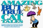 Tapa de Amazing but true cat tales