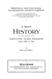 Tapa de A brief history of the Society and thirty-nine years' progress