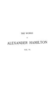 Tapa de The works of Alexander Hamilton