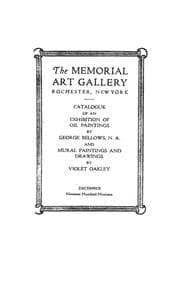 Tapa de Catalogue of an exhibition of oil paintings by George Bellows, N.A. and mural paintings and drawings by Violet Oakley